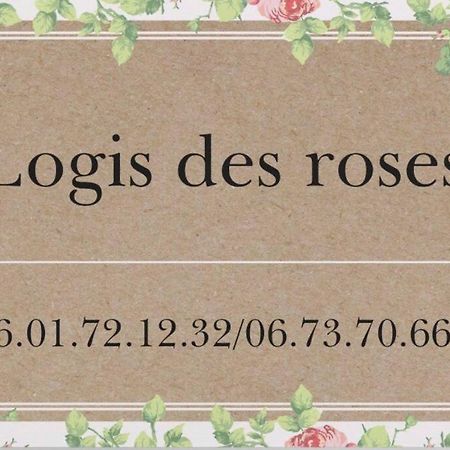 Le Logis Des Roses Villa Doué-la-Fontaine Dış mekan fotoğraf
